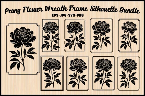 Peony Flower Silhouette with Frame Set: A Guide to Elegant Design